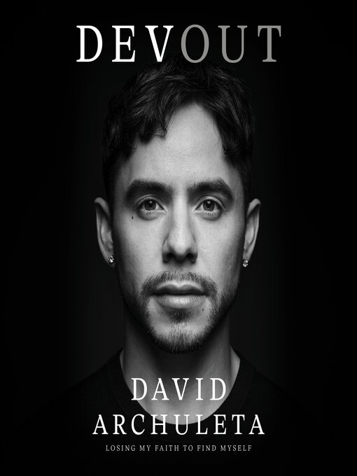 Title details for Devout by David Archuleta - Wait list